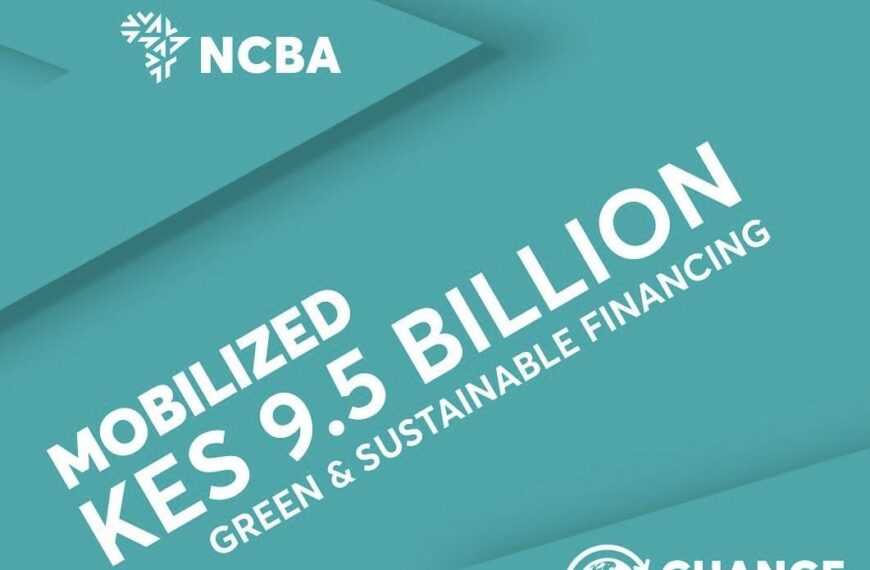 NCBA Green Financing Powers Kenya’s Sustainable Business Growth and Profitability