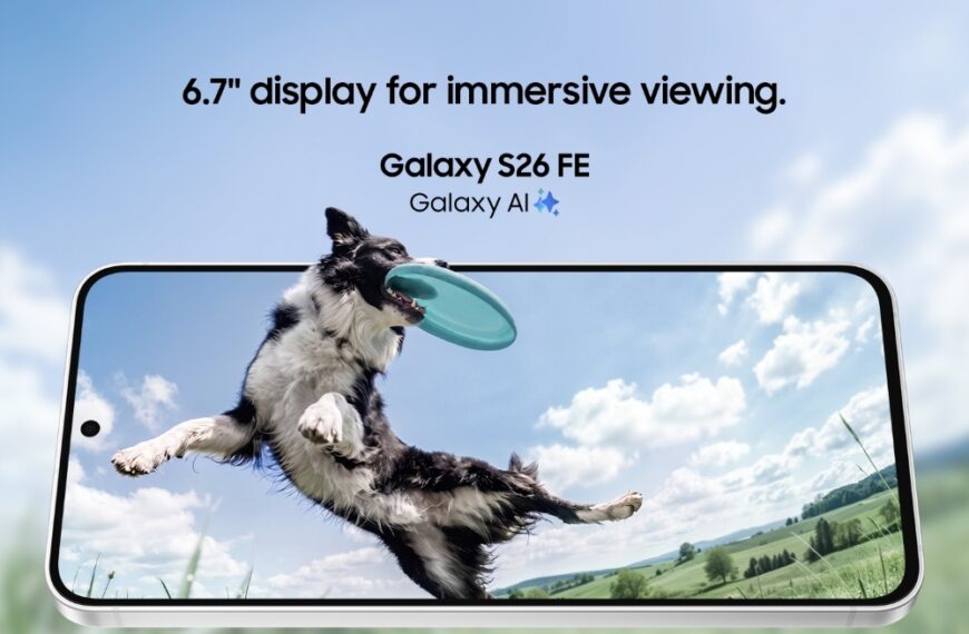 Samsung Positions Galaxy S26 FE as Premium Flagship Experience at Wider Value